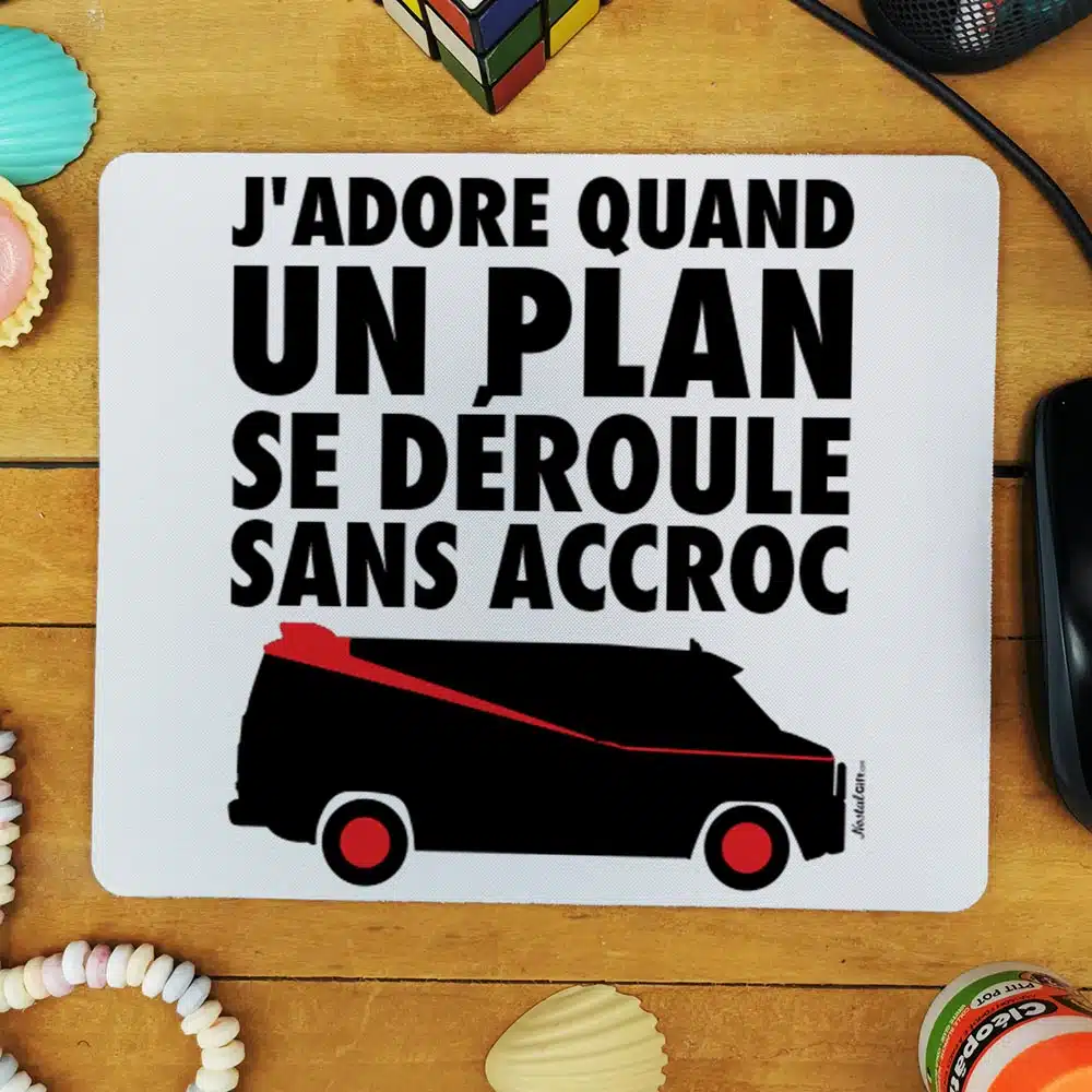 Tapis de souris “J’adore quand un plan se déroule sans accroc” – Image 2