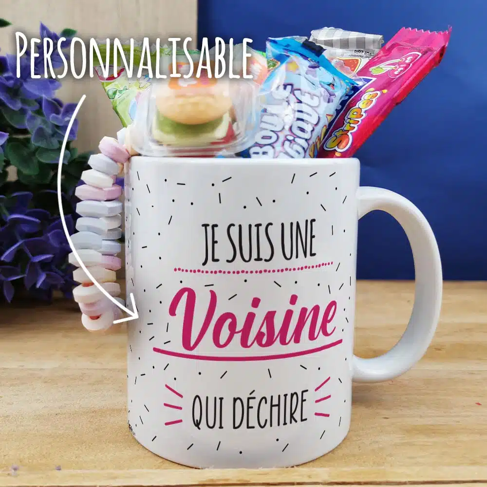 Mug bonbons des années 2000 “Je suis une voisine qui déchire”- cadeau personnalisé