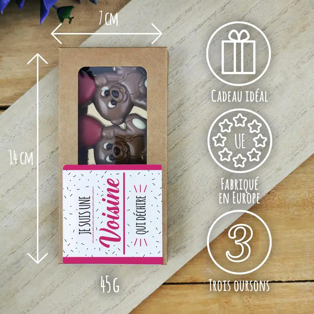 Oursons au chocolat au lait x3 “Je suis une voisine qui déchire” – Image 3