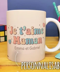 Mug “Je t’aime maman” – Cadeau personnalisable