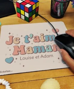 Tapis de souris “Je t’aime maman”- cadeau personnalisable