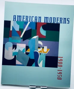 American Moderns 1900-1950 ROSE, Francesca