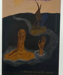 L&rsquo;HOMME EST UNE ÎLE ANCRÉE DANS SES ÉMOTIONS Christophe DAUPHIN