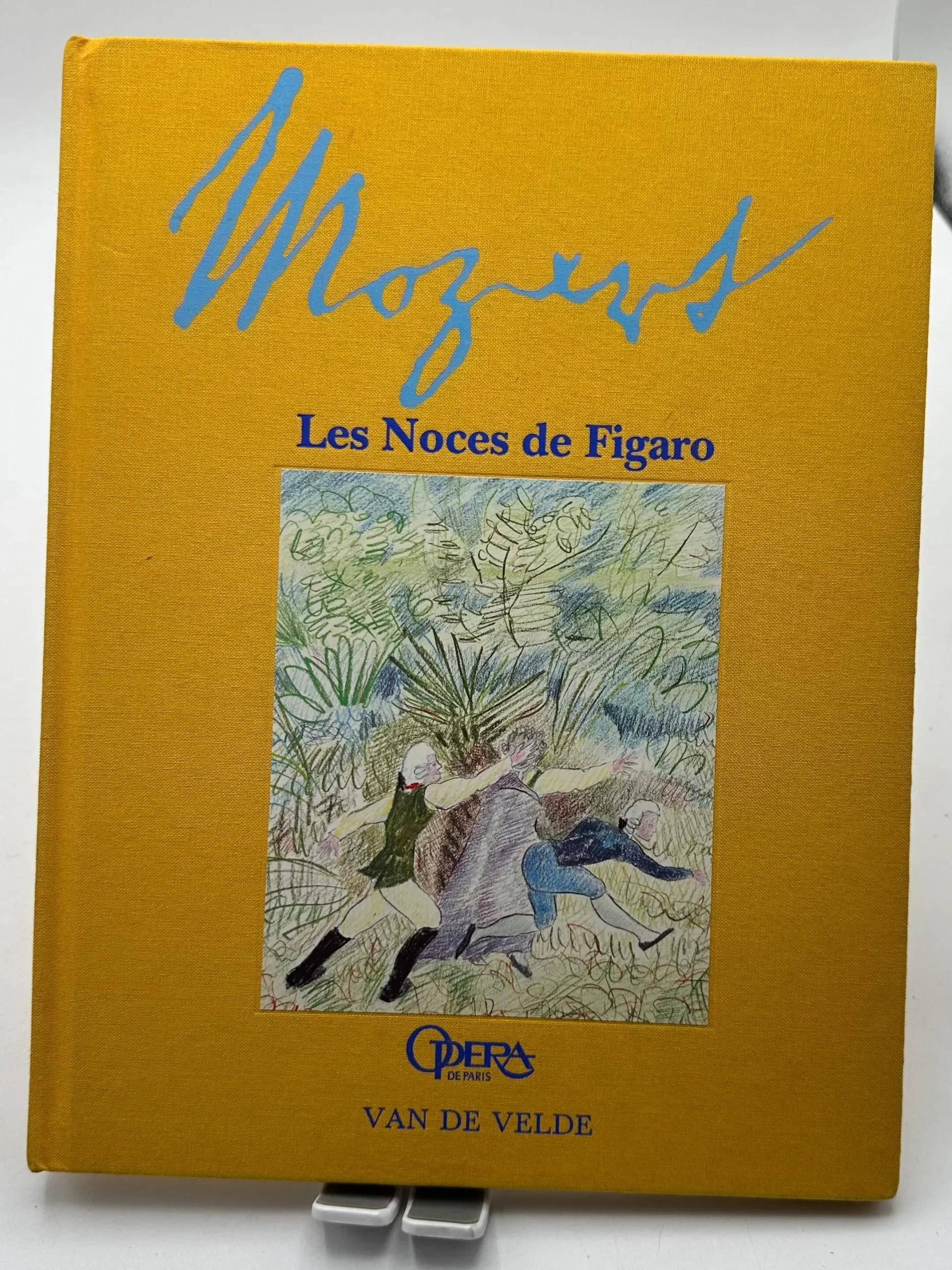 Noces de Figaro avec les partition d’extraits Wolfgang-Amadeus Mozart; Lorenzo Da Ponte