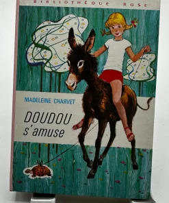 Madeleine Charvet. Doudou s&rsquo;amuse : . Illustrations de François Batet