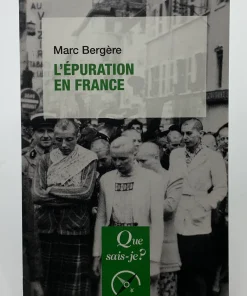 L&rsquo;Épuration en France Bergère, Marc