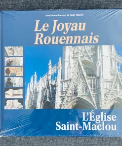 Le Joyau Rouennais L’église Saint-Maclou association des amis de Saint-Maclou