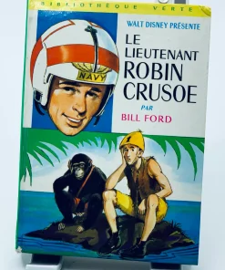 Le lieutenant Robin Crusoé FORD Bill