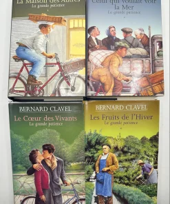 La grande patience en 4 volumes La maison des autres/Celui qui voulait voir la mer/Le coeur des vivants/Les fruits de l&rsquo;hiverBernard Clavel