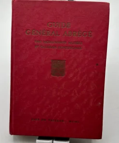 Guide général abrégé des monuments musées et galeries pontificaux Du Vatican – du Latran et de la bibliothèque Vatican