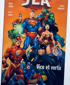 JLA: Vice et vertu David coyer Geoff Johns Carlos Pacheco