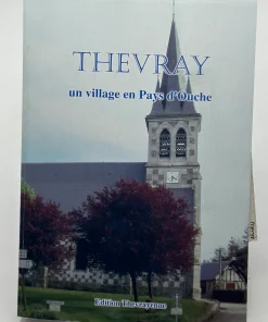 Thevray un village en Pays d’Ouche