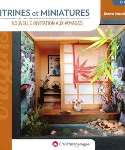 Vitrines et miniatures – Rozenn Renault